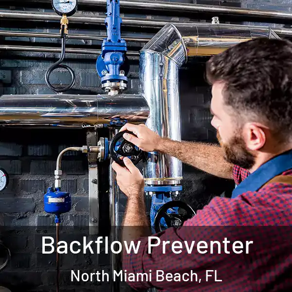  Backflow Preventer North Miami Beach, FL