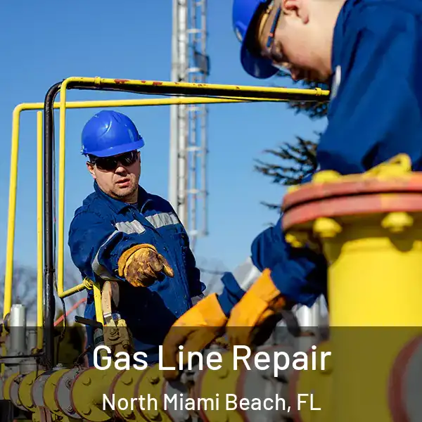  Gas Line Repair North Miami Beach, FL