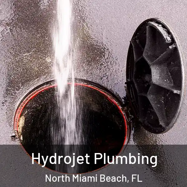  Hydrojet Plumbing North Miami Beach, FL