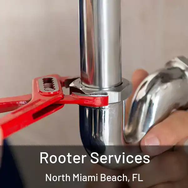  Rooter Services North Miami Beach, FL