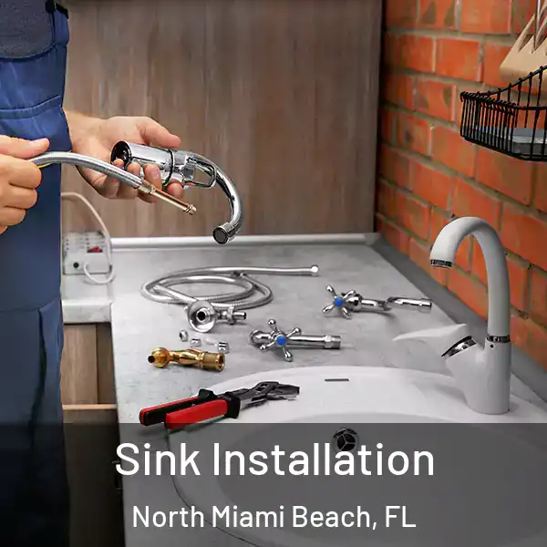  Sink Installation North Miami Beach, FL