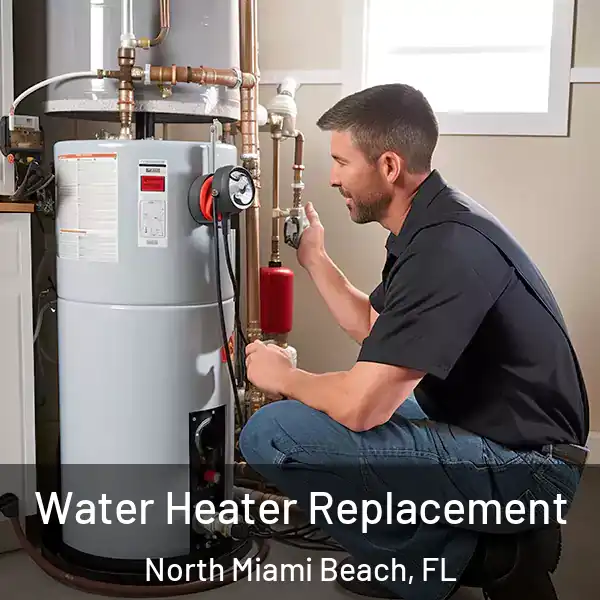  Water Heater Replacement North Miami Beach, FL
