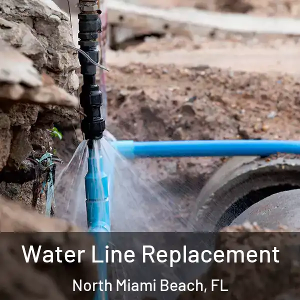  Water Line Replacement North Miami Beach, FL